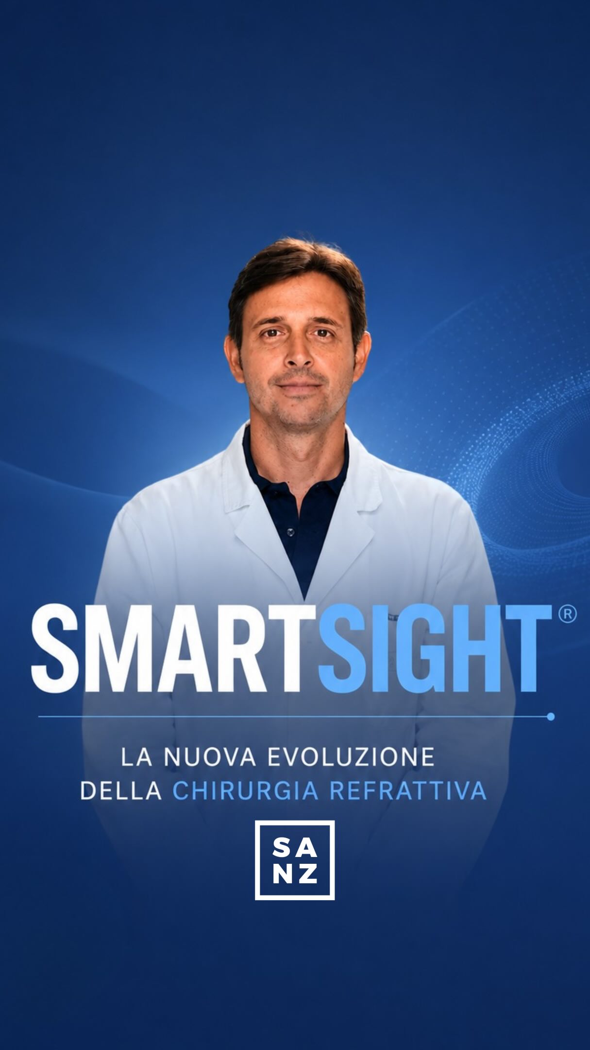 SmartSight: la chirurgia refrattiva senza lembo corneale spiegata dal Dott. Sanz.