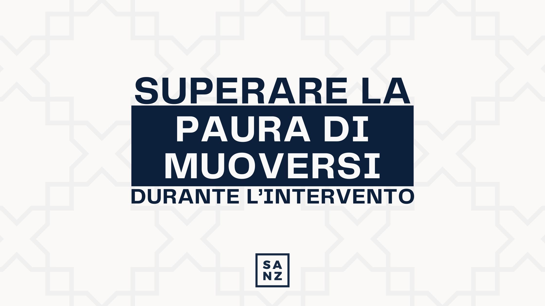 Superare la paura di muovere gli occhi durante l’intervento