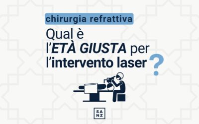 Qual è l’età giusta per l’intervento laser?